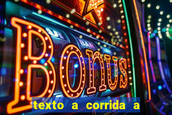 texto a corrida a lagarta lili